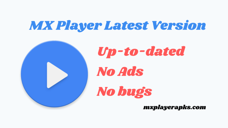 How To Update MX Player Latest Version? Step-by-Step Guide [2024]